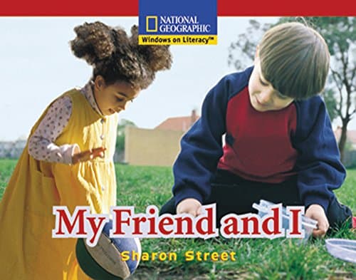 Book cover for Windows on Literacy Emergent (Social Studies: History/Culture): My Friend and I by National Geographic Learning