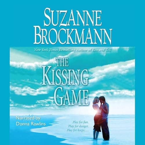 Book cover for The Kissing Game Lib/E (Sunrise Key) by Brockmann, Suzanne