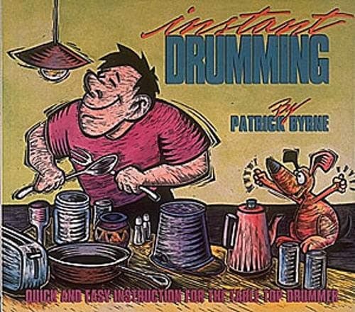 Book cover for Instant Drumming by Byrne, Patrick