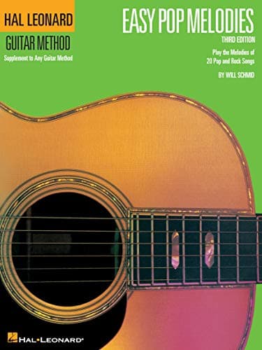 Book cover for Easy Pop Melodies for Guitar – Third Edition | Beginner Guitar Songbook with Tablature | Pop Sheet Music for Guitar Students | Correlates with Method ... Songs (Hal Leonard Guitar Method (Songbooks)) by Hal Leonard Publishing Corporation