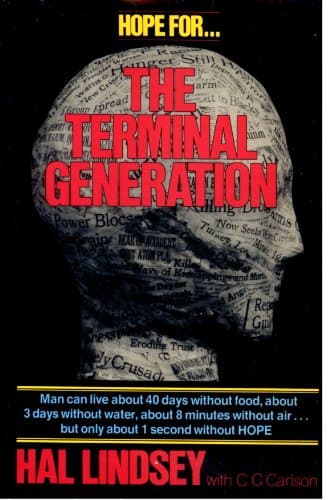 Book cover for Hope For... The Terminal Generation by Hal Lindsey