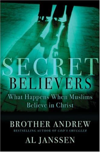 Book cover for Secret Believers: What Happens When Muslims Believe in Christ by Baker Publishing Group