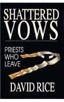 Book cover for Shattered Vows by David Rice