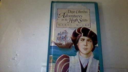 Book cover for Diego Columbus: Adventures on the High Seas by McGee, Marni