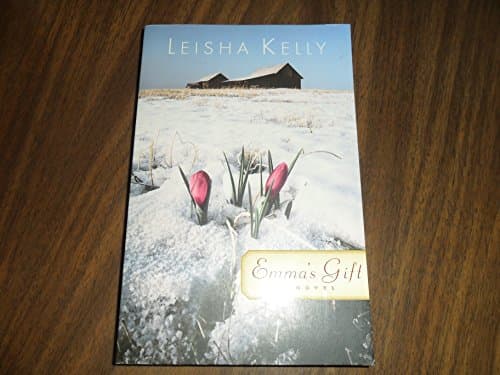 Book cover for Emma's Gift (The Wortham Family Series #2) by Kelly, Leisha