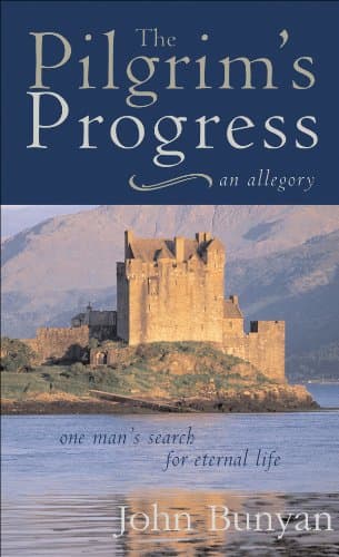 Book cover for Pilgrim's Progress: One Man's Search for Eternal Life--A Christian Allegory by Bunyan, John