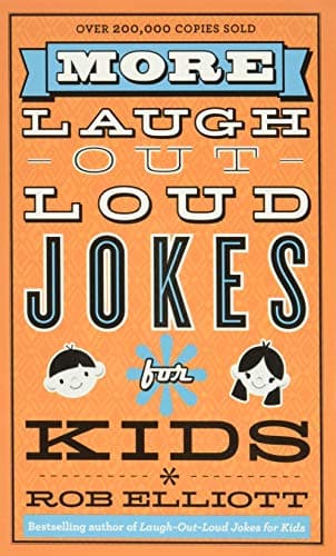 Book cover for More Laugh-Out-Loud Jokes for Kids by Rob Elliott