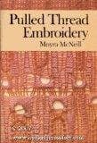 Book cover for Pulled Thread Embroidery by Moyra McNeill