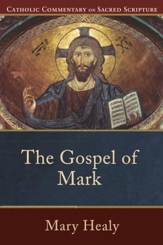 Book cover for Gospel of Mark, The (Catholic Commentary on Sacred Scripture) by Mary Healy