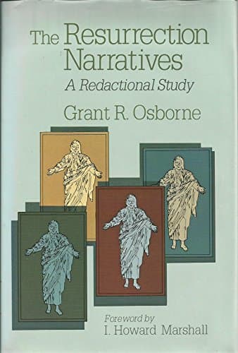 Book cover for The resurrection narratives: A redactional study by Osborne, Grant R