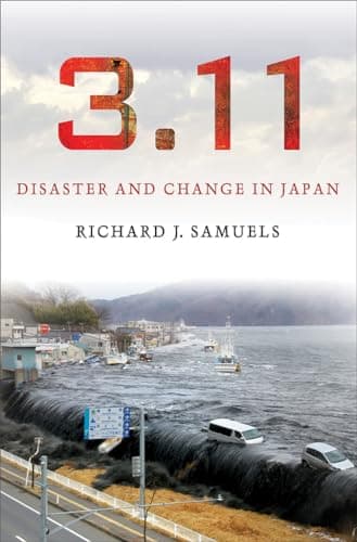 Book cover for 3.11: Disaster and Change in Japan by Samuels, Richard J.