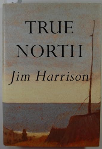 Book cover for True North by Harrison, Jim