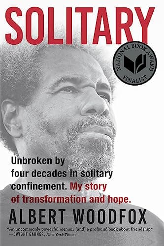 Book cover for Solitary: A Biography (National Book Award Finalist; Pulitzer Prize Finalist) by Woodfox, Albert