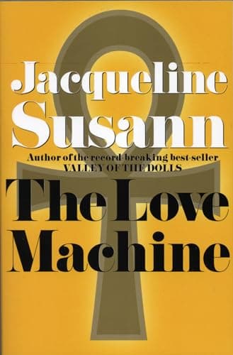 Book cover for The Love Machine (Jacqueline Susann) by Susann, Jacqueline