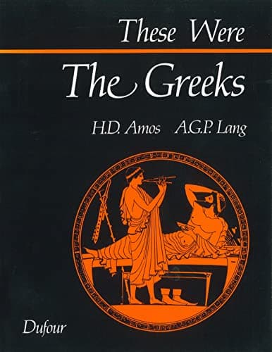 Book cover for These Were the Greeks by Andrew G. P. Lang