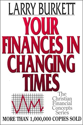 Book cover for Your Finances In Changing Times (The Christian Financial Concepts Series) by Burkett, Larry