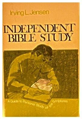 Book cover for Independent Bible Study: Using the Analytical Chart and the Inductive Method by Jensen, Irving L.