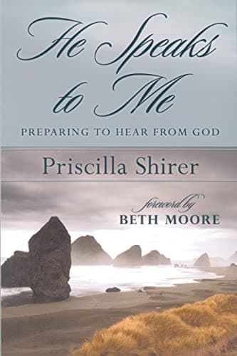 Book cover for He Speaks to Me: Preparing to Hear From God by Shirer, Priscilla