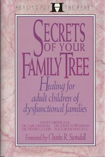 Book cover for Secrets of Your Family Tree: Healing the Present in Light of the Past by Carder, Dave