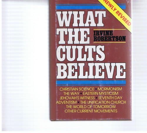 Book cover for What the Cults Believe by Unknown