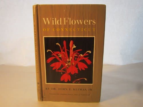 Book cover for Wild flowers of Connecticut by Klimas, John Edward
