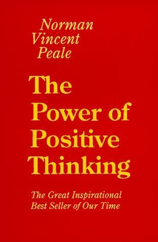 Book cover for The Power of Positive Thinking by Peale, Norman Vincent