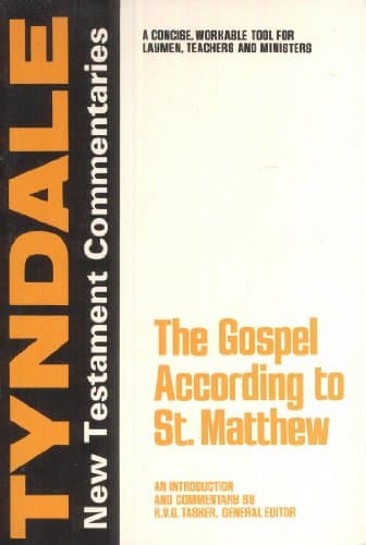 Book cover for The Gospel According to St. Matthew: An Introduction and Commentary (Tyndale New Testament Commentaries) by R. V. G. Tasker