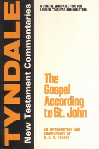 Book cover for The Gospel According to St. John: An Introduction and Commentary (Tyndale Bible Commentaries Series) by R. V. G. Tasker