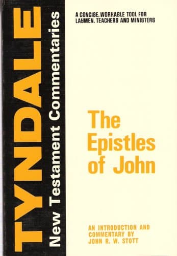 Book cover for The Epistles of John: An Introduction and Commentary (Tyndale New Testament Commentaries) by John R. W. Stott