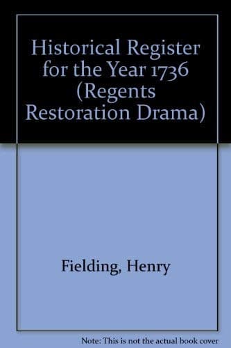 Book cover for Historical Register for the Year 1736 and Eurydice Hissed by Henry Fielding