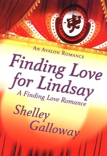 Book cover for Finding Love for Lindsay (A Finding Love Romance) by Shelley Galloway