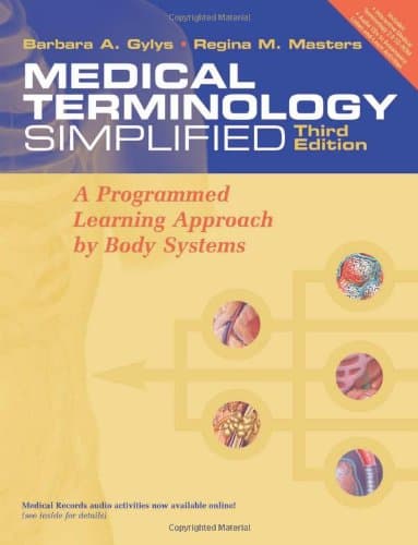 Book cover for Medical Terminology Simplified: A Programmed Learning Approach by Body Systems (text with audio CD) by Gylys formerly of the University of Toledo Community, Barbara