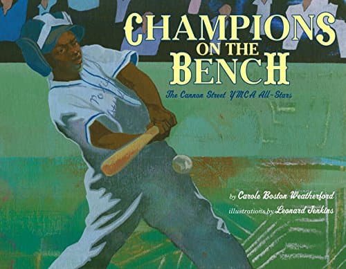 Book cover for Champions on the Bench by Weatherford, Carole Boston