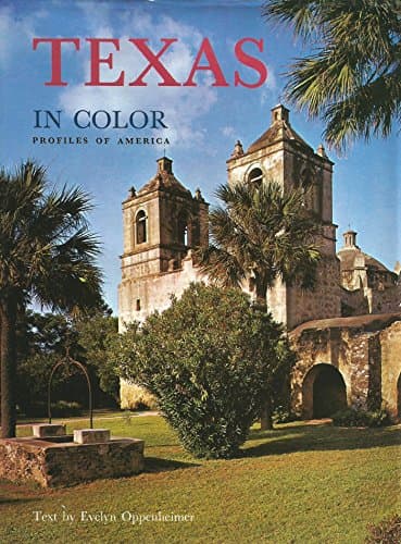 Book cover for Texas in Color (Profiles of America Series) by Oppenheimer, Evelyn