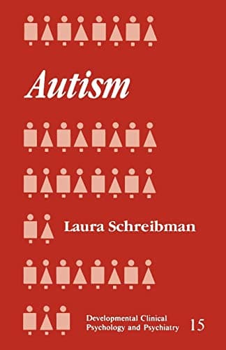 Book cover for Autism (Developmental Clinical Psychology and Psychiatry) by Schreibman, Laura