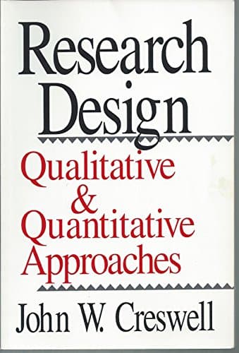 Book cover for Research Design: Qualitative and Quantitative Approaches by Creswell, John W.