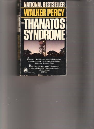 Book cover for The Thanatos Syndrome by Percy, Walker