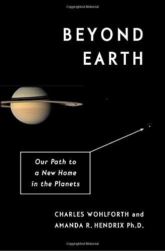 Book cover for Beyond Earth: Our Path to a New Home in the Planets by Wohlforth, Charles