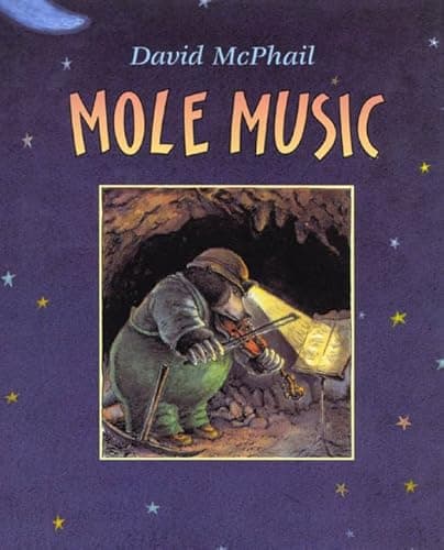 Book cover for Mole Music by McPhail, David