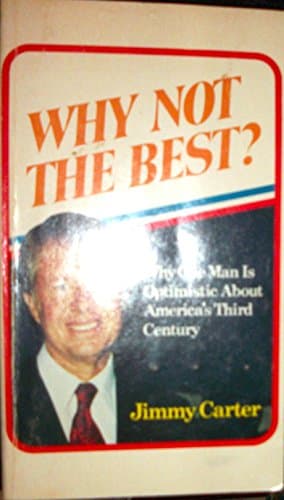 Book cover for Why Not the Best by Jimmy Carter