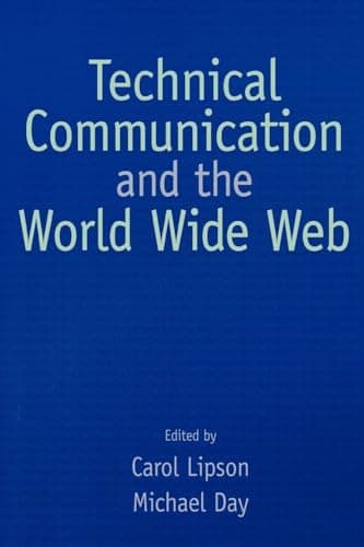 Book cover for Technical Communication and the World Wide Web by Lipson, Carol