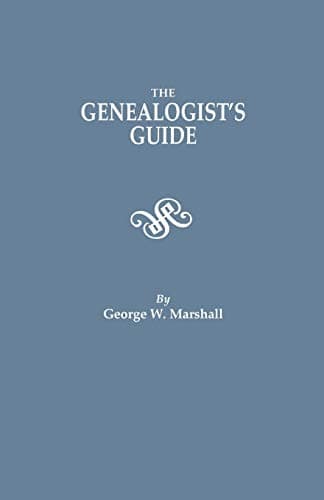 Book cover for The Genealogist's Guide (4th Edition) by Marshall, George W.