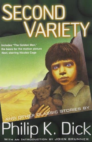 Book cover for Second Variety and Other Classic Stories by Philip K. Dick