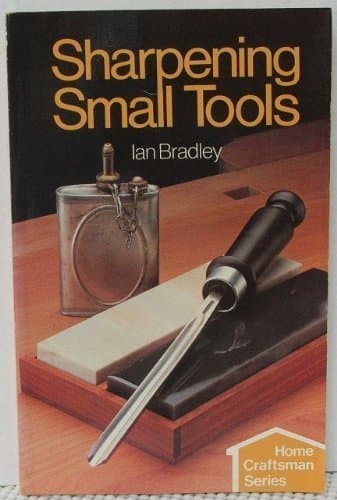 Book cover for Sharpening Small Tools (Home Craftsman Series) by Bradley, Ian