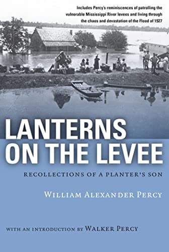 Book cover for Lanterns on the Levee: Recollections of a Planter's Son (Library of Southern Civilization) by Percy, William Alexander