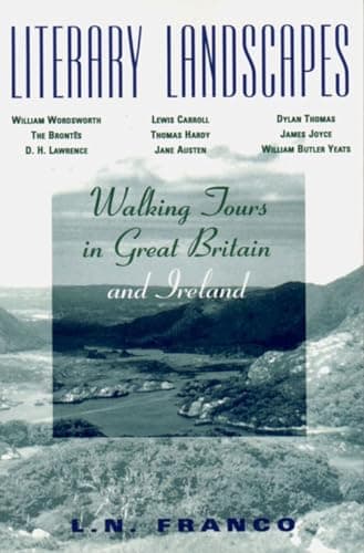 Book cover for Literary Landscapes: Walking Tours in Great Britain and Ireland by Franco, L. N.