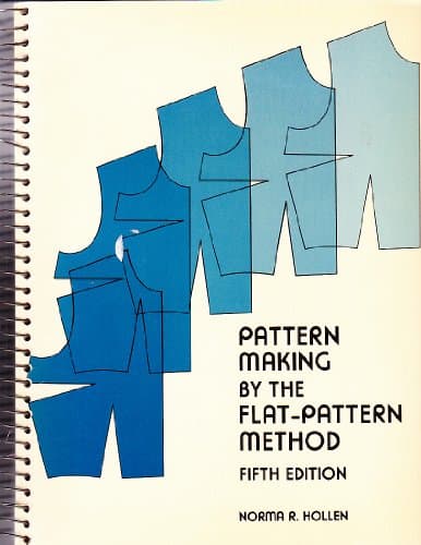 Book cover for Pattern making by the flat-pattern method by Hollen, Norma R