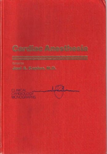 Book cover for Cardiac anesthesia (Clinical cardiology monographs) by Joel A