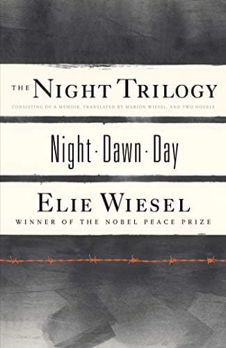 Book cover for The Night Trilogy: Night, Dawn, Day by Wiesel, Elie