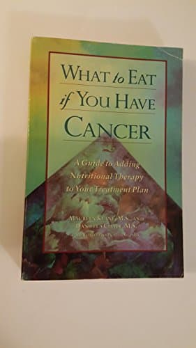 Book cover for What to Eat if You Have Cancer by Daniella Chace